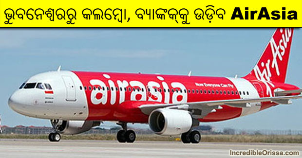 Bhubaneswar to Colombo and Bangkok flight service by AirAsia